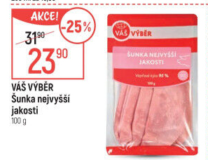 Šunka nejvyšší jakosti Váš výběr