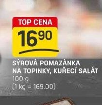 SÝROVÁ POMAZÁNKA NA TOPINKY, KUŘECÍ SALÁT 100 g