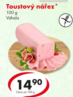 Toustový nářez Váhala