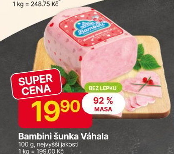 Šunka nejvyšší jakosti Bambini Váhala