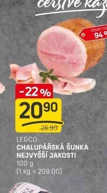 LE&CO CHALUPÁŘSKÁ ŠUNKA NEJVYŠŠÍ JAKOST
