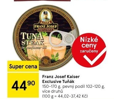 Tuňák Exclusive Franz Josef Kaiser