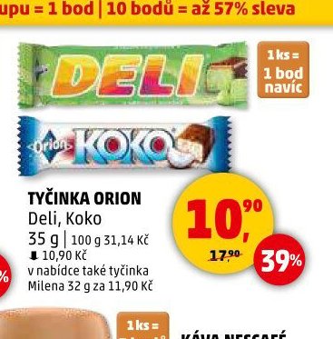 TYČINKA ORION Deli, Koko