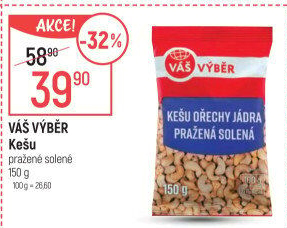 Kešu pražené Váš Výběr