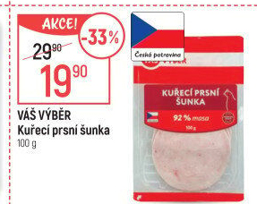 Šunka kuřecí prsní Váš Výběr