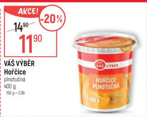 Hořčice plnotučná Váš Výběr