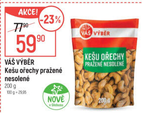 Kešu pražené Váš Výběr