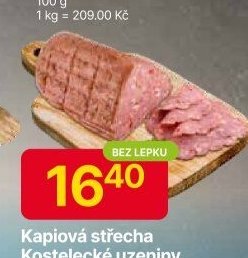 Kapiová střecha Kostelecké uzeniny