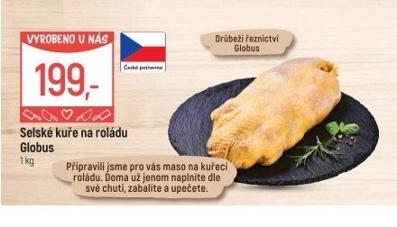 Selské kuře na roládu Globus