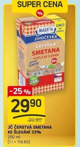 Smetana čerstvá ke šlehání Jihočeská Madeta 33%