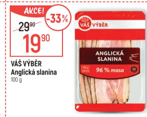 Anglická slanina Váš Výběr