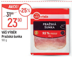 Pražská šunka nejvyšší jakosti Váš Výběr