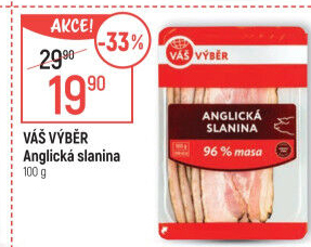 Anglická slanina Váš Výběr