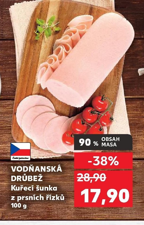 VODŇANSKÁ DRŮBEŽ Kuřecí šunka z prsních řízků 100 g