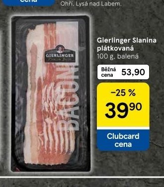 Gierlinger Slanina plátkovaná - Tesco akcniletaky.com