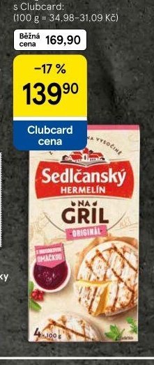 Sedlčanský Hermelín na gril