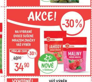 Váš Výběr Ovoce sušené mrazené - Globus akcniletaky.com