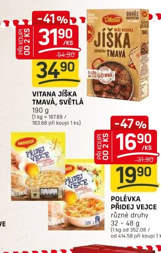 VITANA JÍŠKA TMAVÁ, SVĚTLÁ