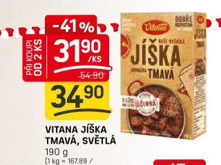VITANA JÍŠKA TMAVÁ, SVĚTLÁ