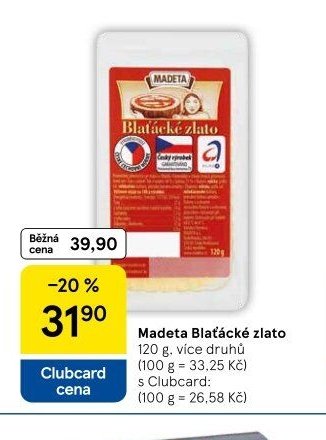 Madeta Blaťácké zlato