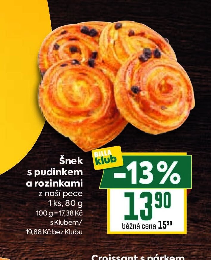 Šnek s pudinkem a rozinkami