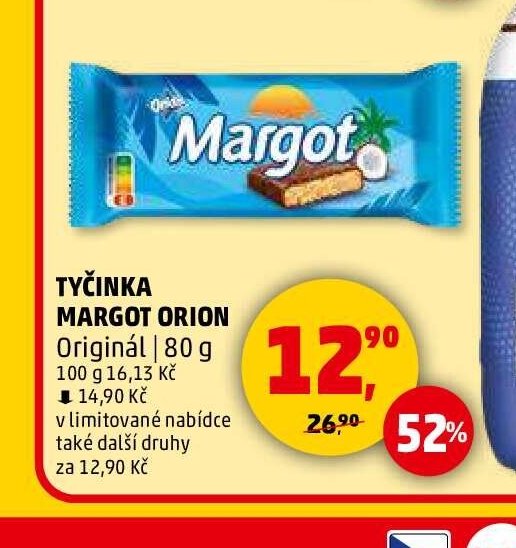 Tyčinka Margot Orion