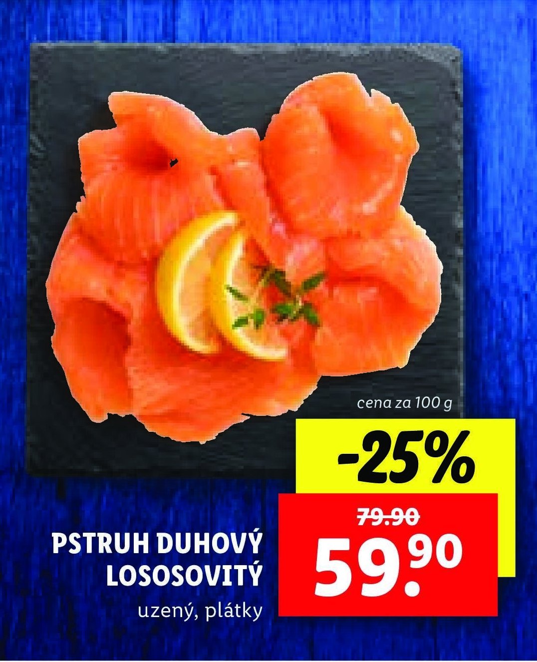 Pstruh duhový lososovitý, uzený, plátky, cena za 100 g