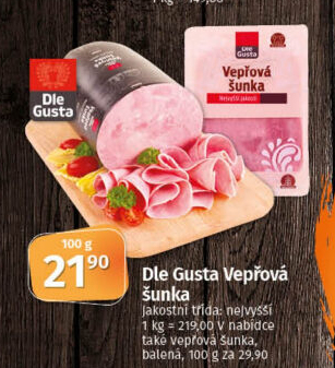 Šunka vepřová nejvyšší jakosti Dle Gusta