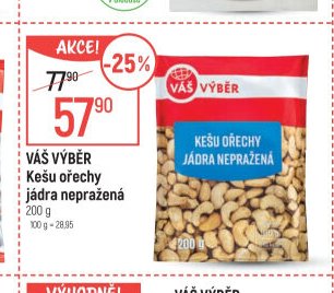 Váš Výběr Kešu ořechy jádra nepražená