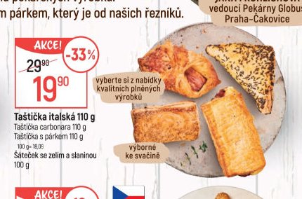Taštička italská 110 g, Taštička carbonara 110 g, Taštička s párkem 110 g, Šáteček se zelím a slaninou 100 g - Globus akcniletaky.com