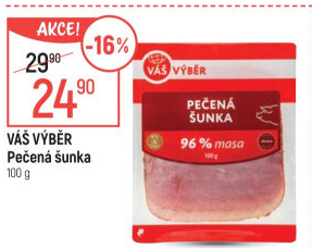 Pečená šunka nejvyšší jakosti Váš Výběr