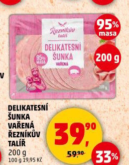Šunka delikatesní vařená Řezníkův talíř