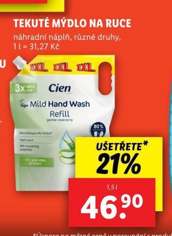 CIEN TEKUTÉ MÝDLO NA RUCE