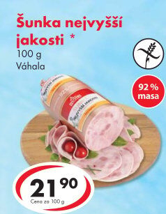 Šunka nejvyšší jakosti Váhala