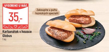 Karbanátek v housce Globus