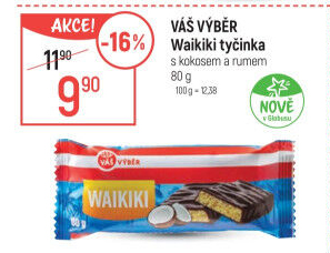 Tyčinka Waikiki Váš Výběr