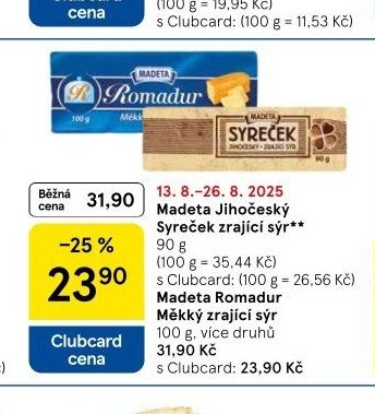 Madeta Jihočeský Syreček zrající sýr / Madeta Romadur Měkký zrající sýr - Tesco akcniletaky.com