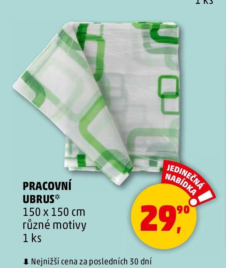 PRACOVNÍ UBRUS* 150 x 150 cm různé motivy 1 ks