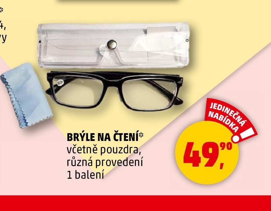 BRÝLE NA ČTENÍ* včetně pouzdra, různá provedení