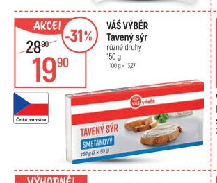 VÁŠ VÝBĚR Tavený sýr různé druhy 150 g