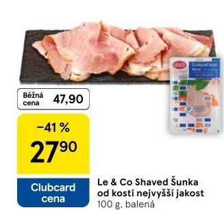 Šunka od kosti nejvyšší jakosti LE&