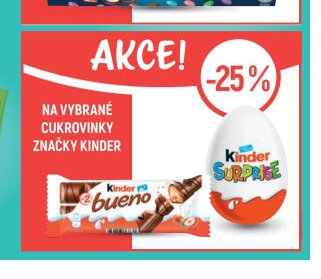Kinder Surprise a Kinder Bueno - Globus akcniletaky.com