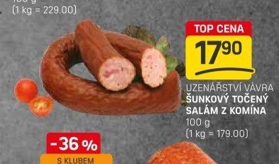 UZENÁŘSTVÍ VÁVRA ŠUNKOVÝ TOČENÝ SALÁM Z KOMÍNA