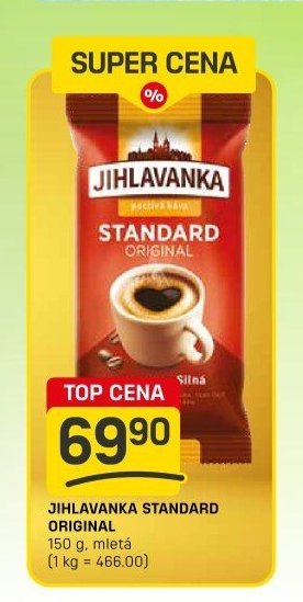 JIHLAVANKA STANDARD ORIGINAL