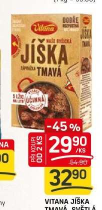 VITANA JÍŠKA TMAVÁ, SVĚTLÁ