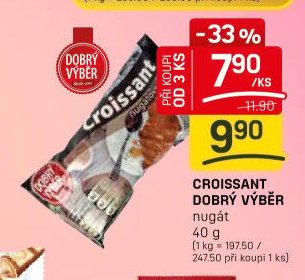 CROISSANT DOBRÝ VÝBĚR
