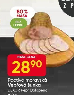 Vepřová šunka nejvyšší jakosti Poctivá Moravská