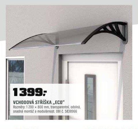 VCHODOVÁ STŘÍŠKA „ECO“