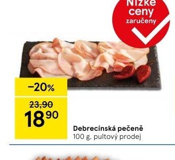 Debrecínská pečeně 100 g, pultový prodej