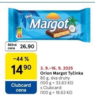 Tyčinka Margot Orion